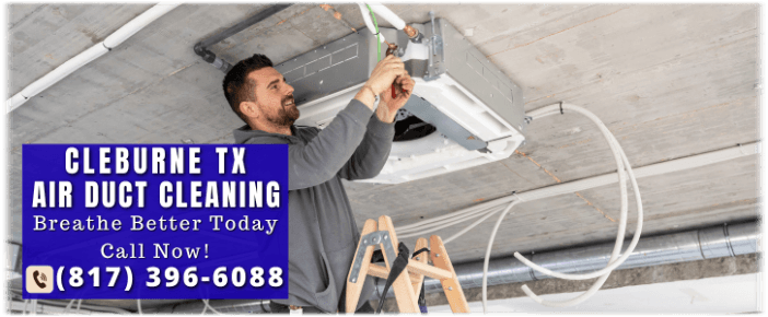 Air Duct Cleaning Cleburne TX